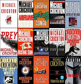 Novels by Michael Crichton. 